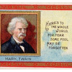 Mogul Mark Twain Quote Heroes To The Whole World